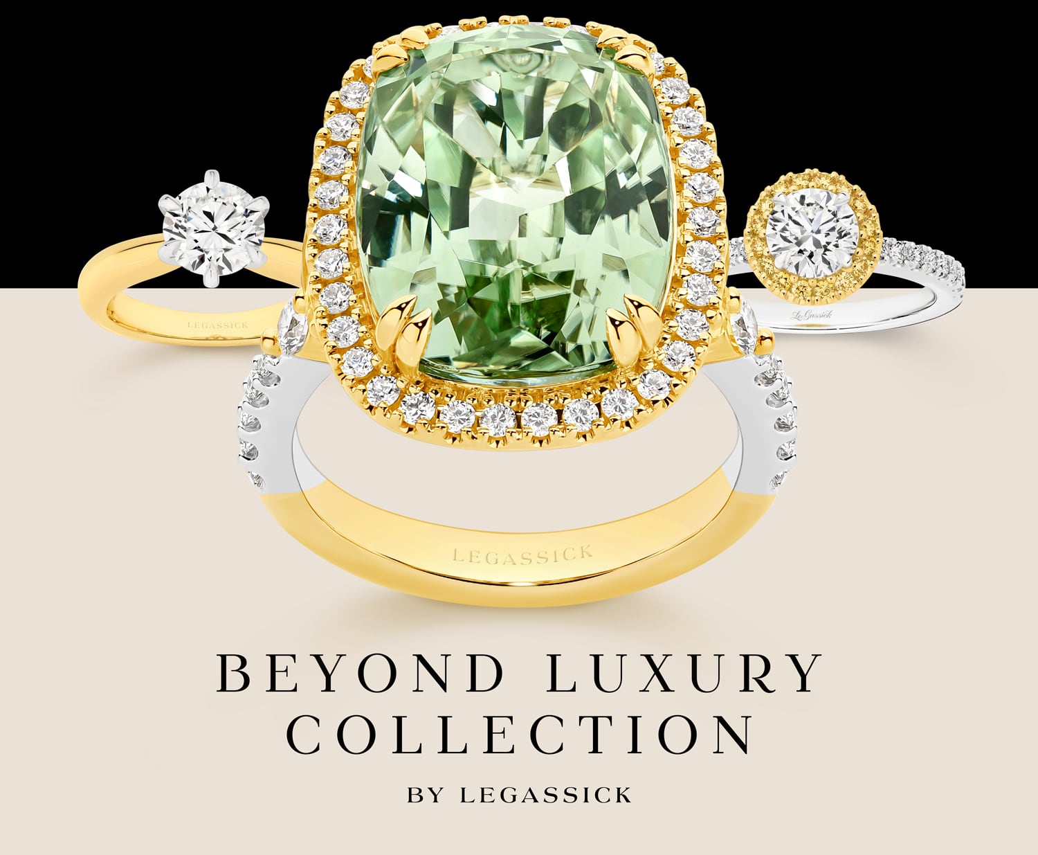 A compilation of pieces from The Beyond Luxury Collection by LeGassick. This collection showcases exclusive, one-of-a-kind, world-class jewellery pieces designed and created by hand by LeGassick's Master Jewellers.